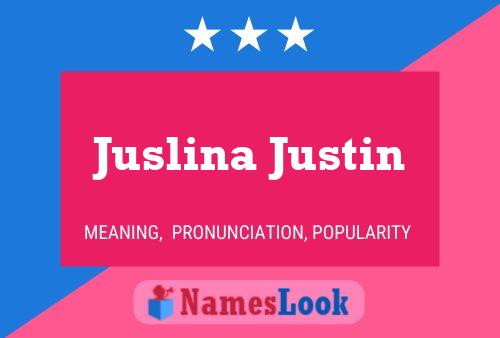 Poster del nome Juslina Justin