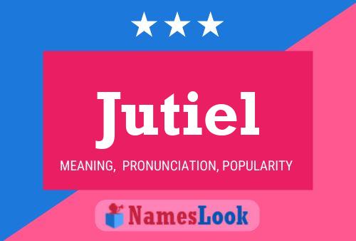 Poster del nome Jutiel