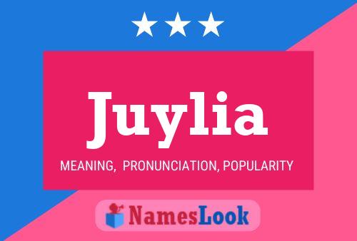 Poster del nome Juylia