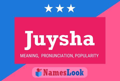 Poster del nome Juysha