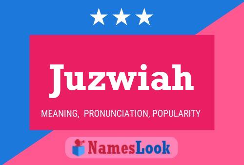 Poster del nome Juzwiah