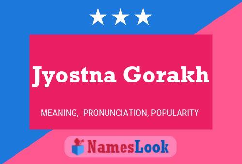 Poster del nome Jyostna Gorakh