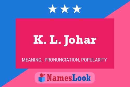 Poster del nome K. L. Johar