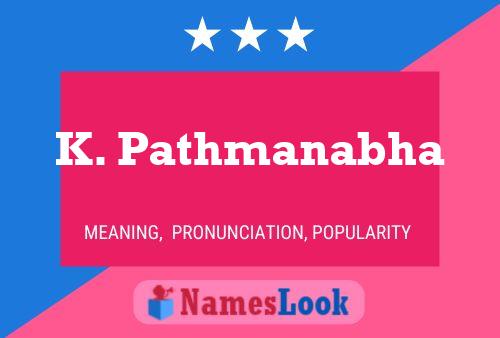 Poster del nome K. Pathmanabha