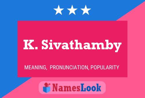 Poster del nome K. Sivathamby