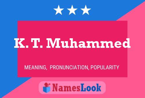 Poster del nome K. T. Muhammed