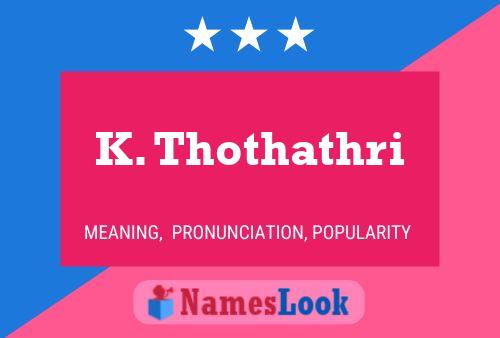 Poster del nome K. Thothathri