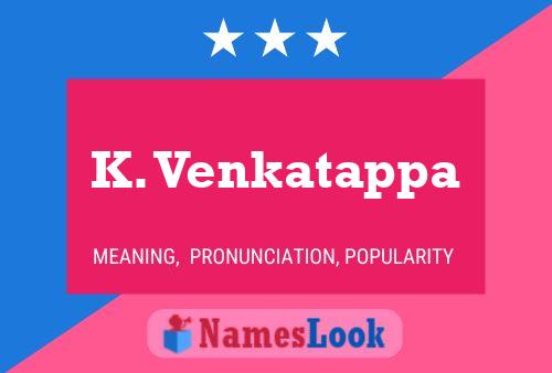 Poster del nome K. Venkatappa