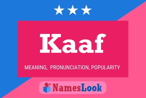 Poster del nome Kaaf