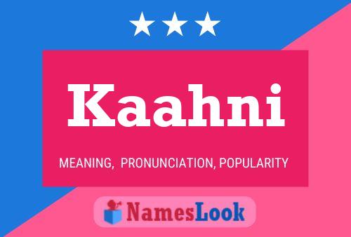 Poster del nome Kaahni