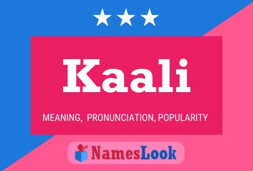 Poster del nome Kaali