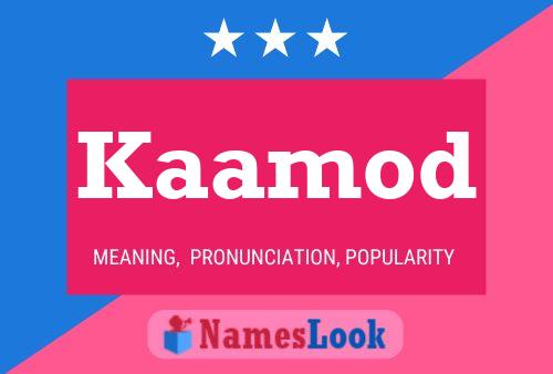 Poster del nome Kaamod