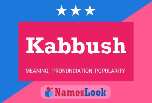 Poster del nome Kabbush