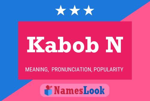 Poster del nome Kabob N