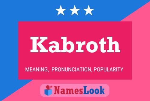 Poster del nome Kabroth