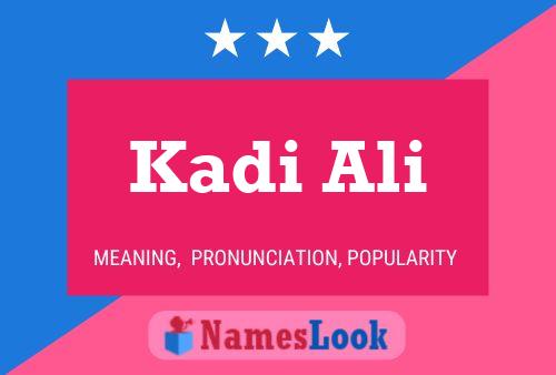 Poster del nome Kadi Ali