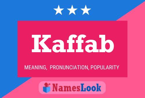 Poster del nome Kaffab