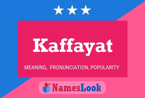 Poster del nome Kaffayat