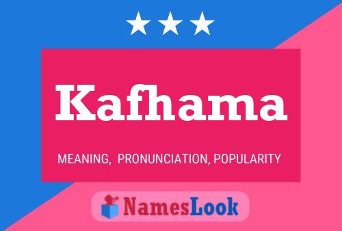 Poster del nome Kafhama