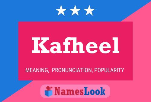 Poster del nome Kafheel