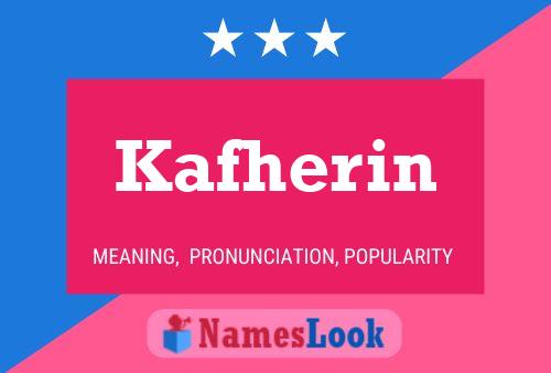 Poster del nome Kafherin