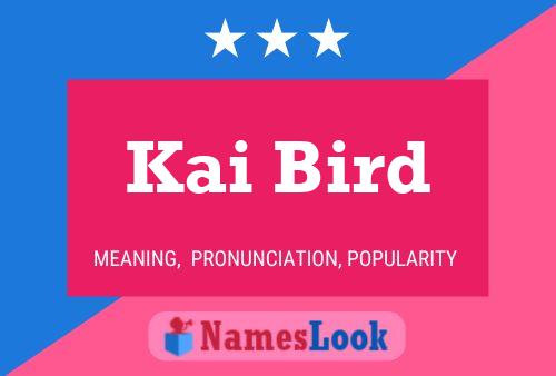 Poster del nome Kai Bird