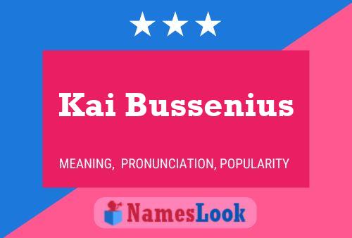 Poster del nome Kai Bussenius