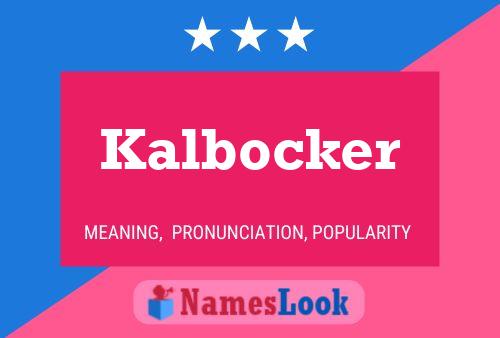 Poster del nome Kalbocker