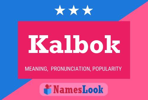 Poster del nome Kalbok