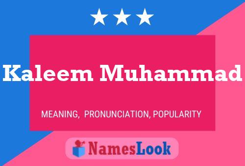 Poster del nome Kaleem Muhammad