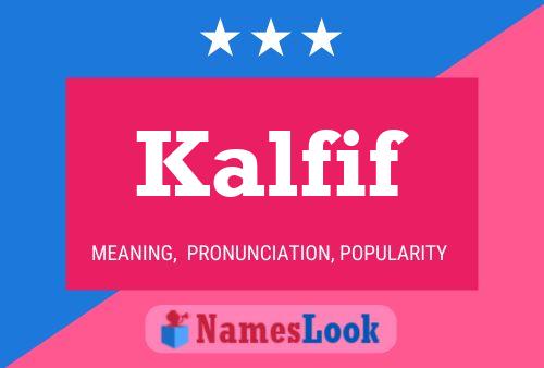 Poster del nome Kalfif