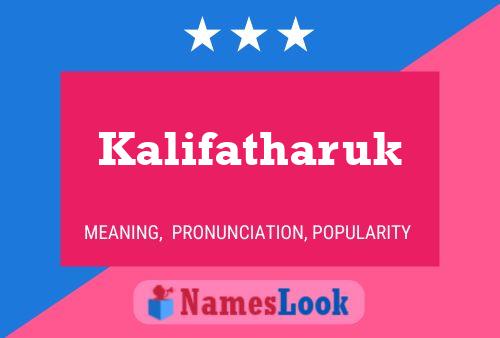 Poster del nome Kalifatharuk