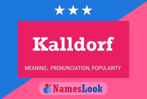 Poster del nome Kalldorf