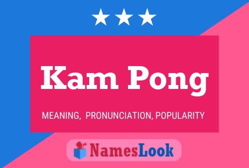 Poster del nome Kam Pong