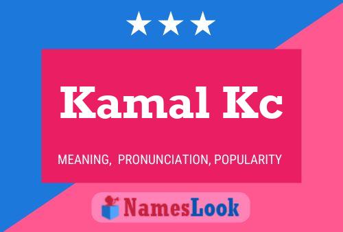 Poster del nome Kamal Kc