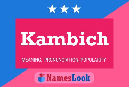 Poster del nome Kambich