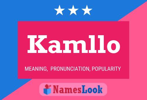 Poster del nome Kamllo