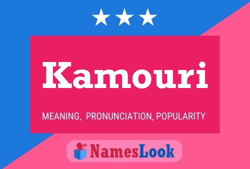 Poster del nome Kamouri