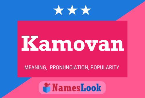 Poster del nome Kamovan