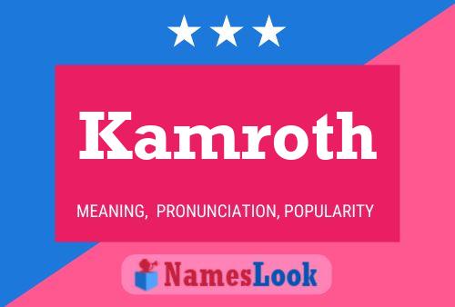 Poster del nome Kamroth