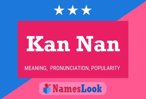 Poster del nome Kan Nan