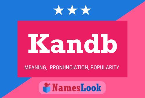 Poster del nome Kandb