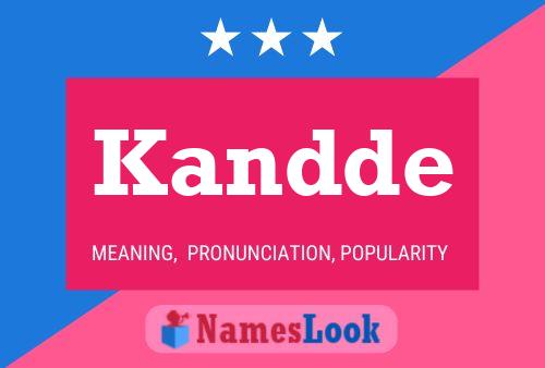 Poster del nome Kandde