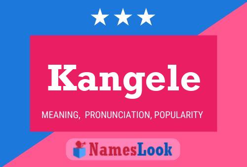 Poster del nome Kangele