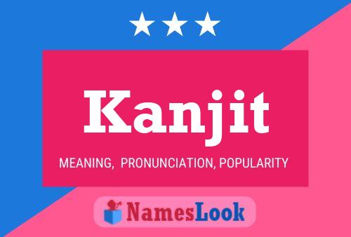 Poster del nome Kanjit