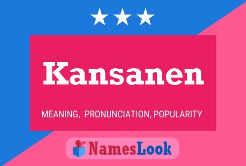 Poster del nome Kansanen