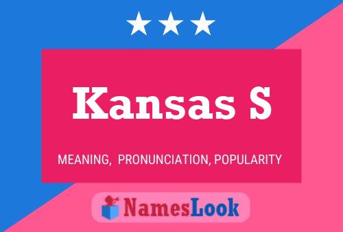 Poster del nome Kansas S