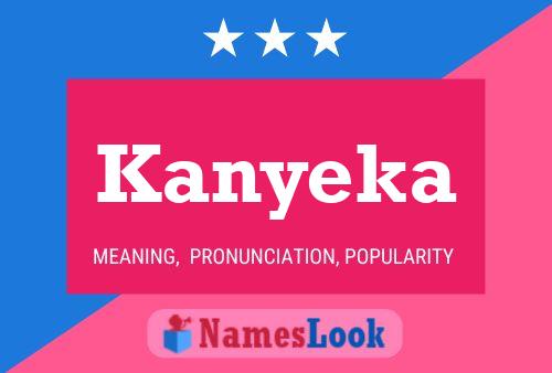 Poster del nome Kanyeka