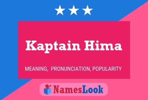 Poster del nome Kaptain Hima