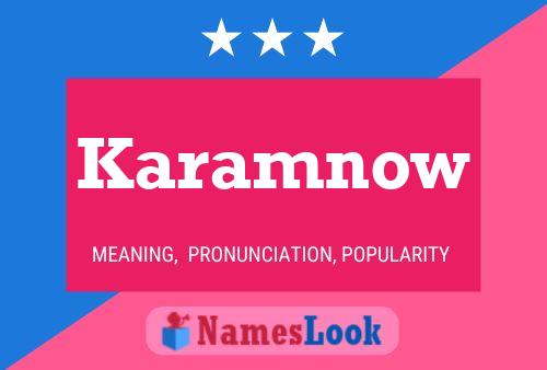 Poster del nome Karamnow